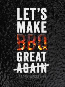 Let’s make BBQ great again
