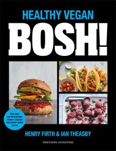 BOSH! – Healthy Vegan